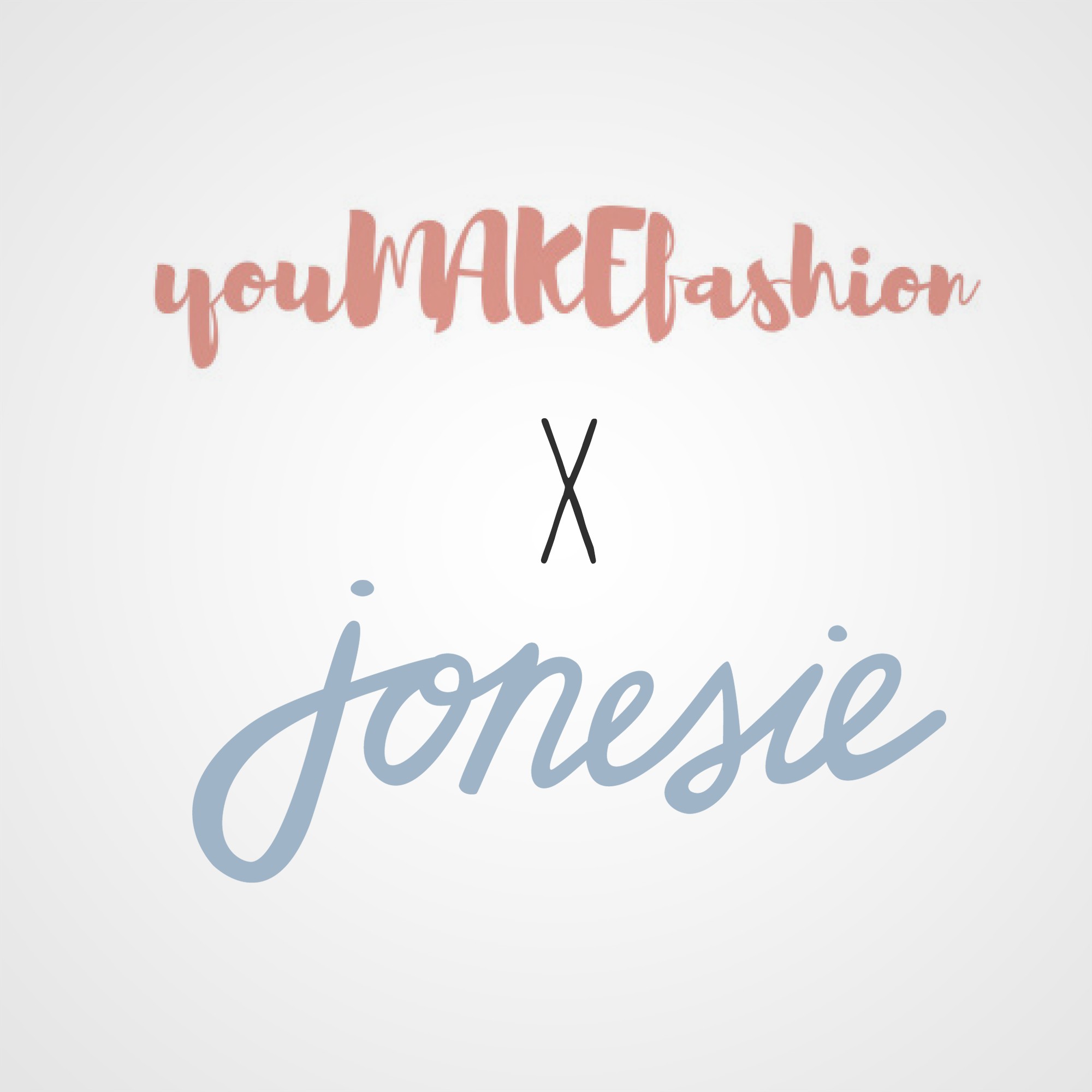 You Make Fashion x Hello Jonesie